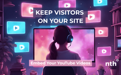 Keep Visitors on Your Site: Embed Your YouTube Videos