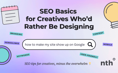 SEO Basics for Creatives Who’d Rather Be Designing