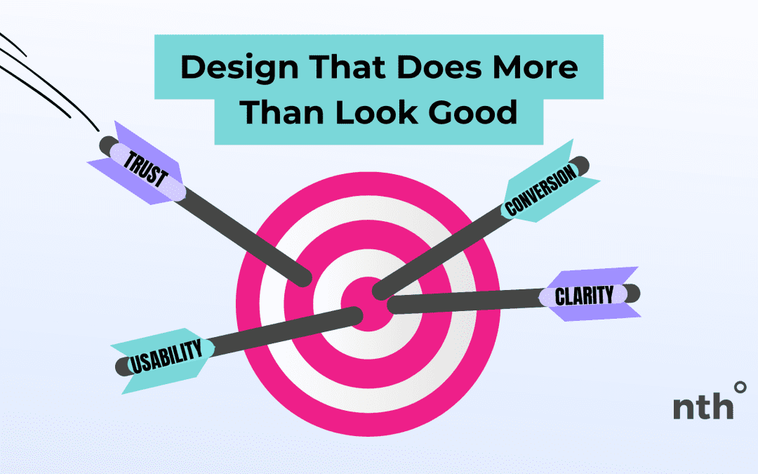 Why Good Design Isn’t “Just Making Things Pretty”